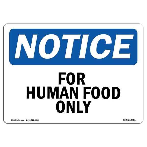 Safety Sign, OSHA Notice, 7